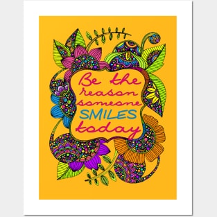 Be the reason some smiles Posters and Art